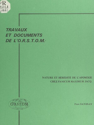 cover image of Nature et hérédité de l'apomixie chez Panicum maximum Jacq.